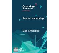 Stan Amaladas Peace Leadership (Tascabile) Elements in Leadership
