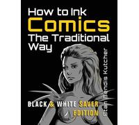 Stan Bendis Kutcher How to Ink Comics (Tascabile)