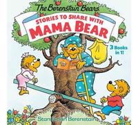 Stan Berenstain Jan Berenstai Stories to Share with Mama Bea (Copertina rigida)