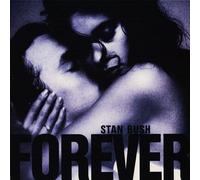 Stan Bush - Forever - CBS - CBS 655848 6
