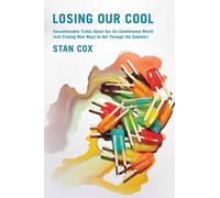 Stan Cox Losing Our Cool (Tascabile)
