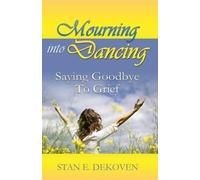 Stan Dekoven Mourning to Dancing (Tascabile)