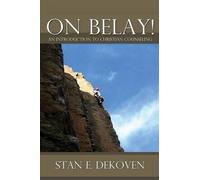 Stan DeKoven On Belay An Introduction to Christian Counseling (Tascabile)