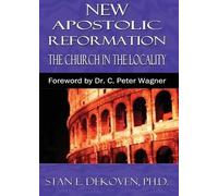Stan Dekoven The New Apostolic Reformation (Tascabile)