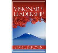Stan DeKoven Visionary Leadership (Tascabile)
