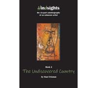 Stan Erisman The Undiscovered Country (Tascabile) Hindsights