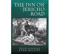 Stan Escott The Inn on Jericho Road (Copertina rigida)