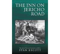 Stan Escott The Inn on Jericho Road (Tascabile)