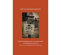 Stan Farrell The Last Sonderkommando (Tascabile)