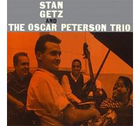 Stan Getz and the Oscar Peterson Trio Stan Getz and the Oscar Peterson Trio (CD)