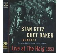 STAN GETZ & CHET BAKER - Live At The Haig 1953