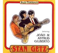 Stan Getz Feat.J.& a.Gilberto - Jazz Portraits