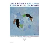 Stan Getz, Luiz Bonfa & Maria Toledo - Jazz Samba Encore! [SHM
