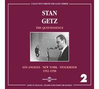 STAN GETZ - QUINTESSENCE VOL. 2 LOS ANGELES - NEW YORK - STOCKHOLM 19 - E72z