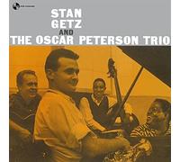 Stan Getz - Stan Getz And The Oscar Peterson Trio