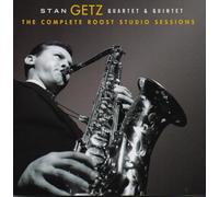 Stan Getz - Stan Getz Quartet And Quintet -The Complete Roost Studio Recordings