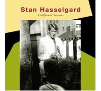 Stan Hasselgard California Sessions (CD)