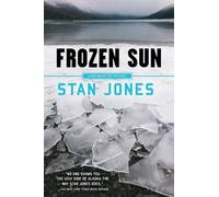 Stan Jones Frozen Sun (Tascabile)