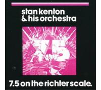 Stan Kenton and His Orchestra 7.5 On the Richter Scale (CD) Album