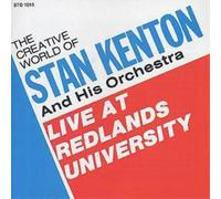Stan Kenton - Live At Redlands University