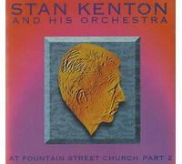 Stan Kenton - Fountain Street Chruch Part 2