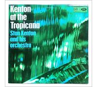 STAN KENTON - kenton at the las vegas tropicana LP