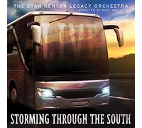 The Stan Kenton Orchestra Storming Through the South (CD) Album