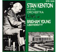 STAN KENTON - Live At Brigham Young.
