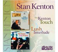 Stan Kenton - Lush Interlude/The Kenton Touch