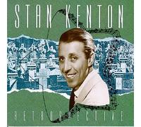Stan Kenton - Retrospective