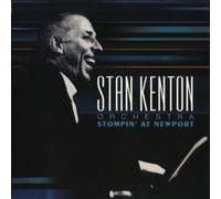 Stan Kenton - Stompin' at Newport