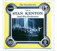 STAN KENTON - the uncollected, vol. 6 1962 LP