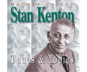 Stan Kenton Tunes and Topics: Part One (CD) Album
