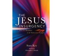 Stan Key The Jesus Insurgency (Tascabile)