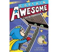 Stan Kirby Captain Awesome and the Trapdoor (Copertina rigida) Captain Awesome