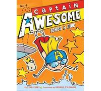 Stan Kirby Captain Awesome Takes a Dive (Copertina rigida) Captain Awesome