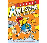 Stan Kirby Captain Awesome Takes a Dive (Copertina rigida) Captain Awesome