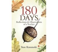 Stan Kusunoki 180 Days (Tascabile)