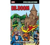 Stan Lee Archie Goo Doctor Doom Epic Collection: Revolution In Latv (Tascabile)