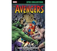 Stan Lee Avengers Epic Collection: Earth's Mightiest Heroes (New Pri (Tascabile)