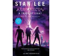 Stan Lee Kat Rosenfield A Trick of Light (Tascabile)