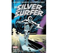 Stan Lee Roy Tho Mighty Marvel Masterworks: The Silver Surfer Vol. (Tascabile)