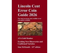 Stan McDonald Lincoln Cent Error Coin Guide 2026 (Tascabile)