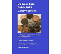 Stan McDonald US Error Coin Guide - Variety Edition (Tascabile)