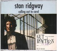 Stan Ridgway - Calling Out To Carol