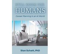 Stan Schatt Still Room for Humans (Tascabile)