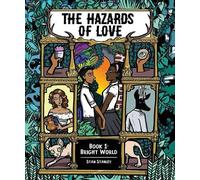 Stan Stanley The Hazards of Love Vol. 1 (Tascabile) HAZARDS OF LOVE SC