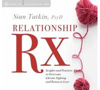 Stan Tatkin Relationship Rx (CD)
