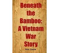 Stan Taylor Beneath the Bamboo (Tascabile)