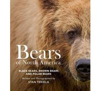 Bears of North America: Black Bears, Brown Bears, and Polar Bears